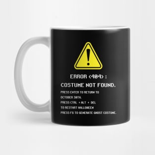 Halloween Error 404 Costume Not Found, Funny Geeky Mug